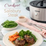 Crockpot Salisbury Steak: Classic Comfort Made Simple in 2025 5 crockpot salisbury steak